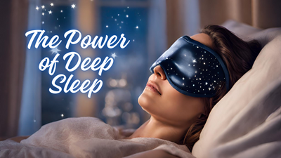 The Power of Deep Sleep